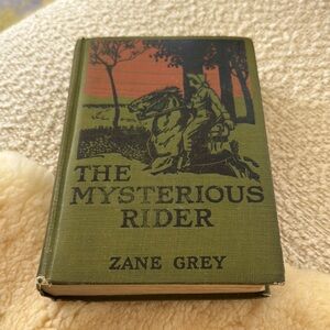 First edition 1921, Zane Grey, The Mysterious Rider